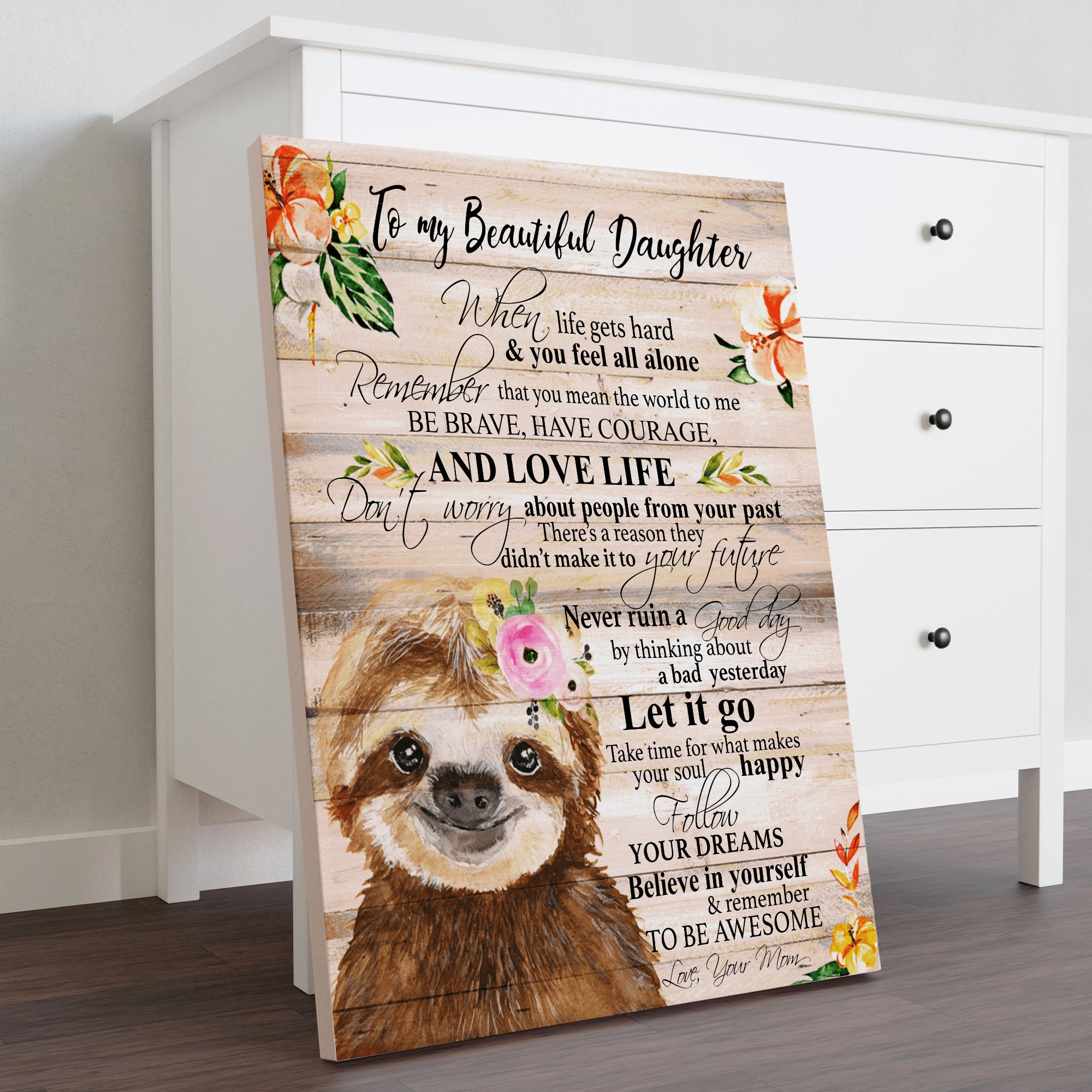 Sloth - My Beautiful Daughter Gallery Wrapped Canvas