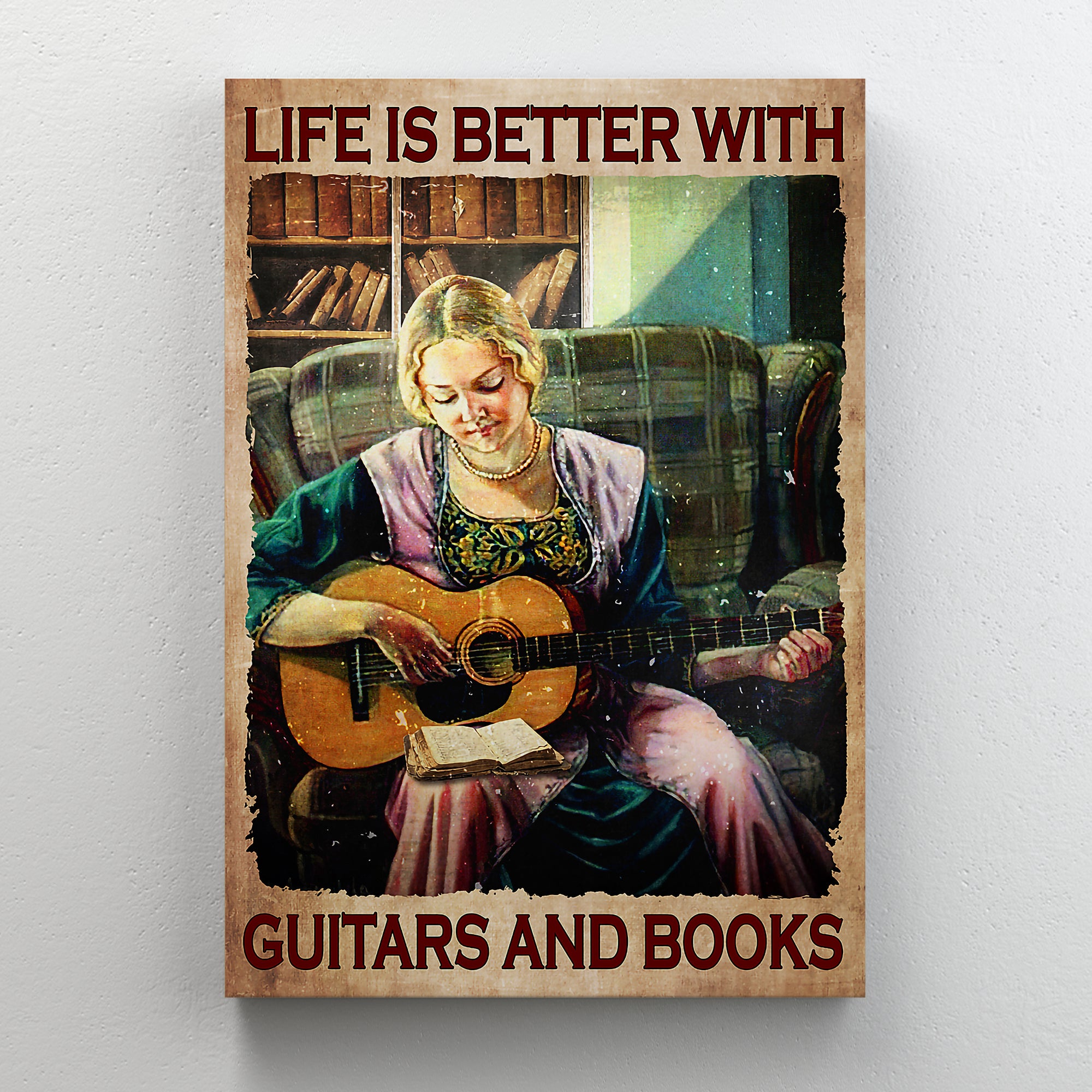 Life Is Better With Guitars And Books Wrapped Canvas